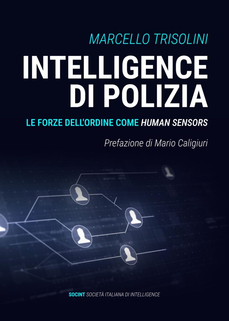 Intelligence di polizia: Le forze dell'ordine come human sensors