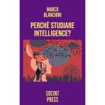 Perché studiare intelligence di Marco Blanchini