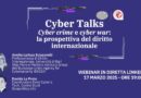 CYBER CRIME e CYBER WAR: la prospettiva del diritto internazionale