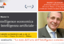 Caligiuri tra i relatori del primo seminario IASSP IV Master in Intelligence economica e Intelligenza Artificiale