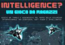 INTELLIGENCE? UN GIOCO DA RAGAZZI. A Lucca, wargaming e videogiochi nella competizione strategica